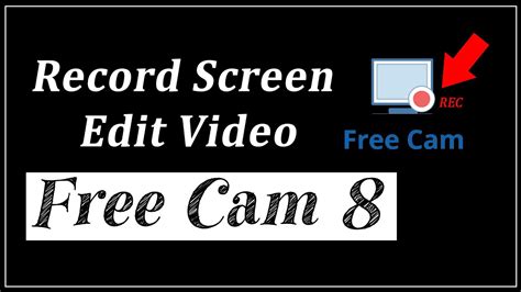 freecam8|How to Record your Screen with Free Cam 8 .